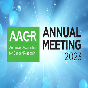 AACR American Association for Cancer Research Annual Meeting 2023